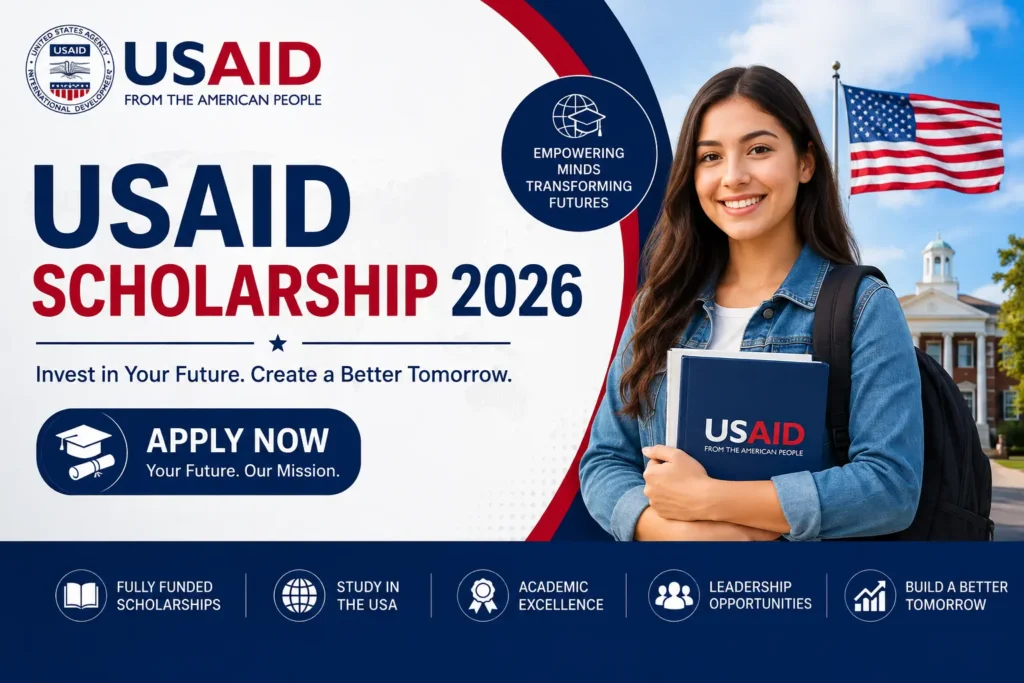 USAID Scholarship 2026 Pakistan – Apply Now: Eligibility, Benefits & Application Guide